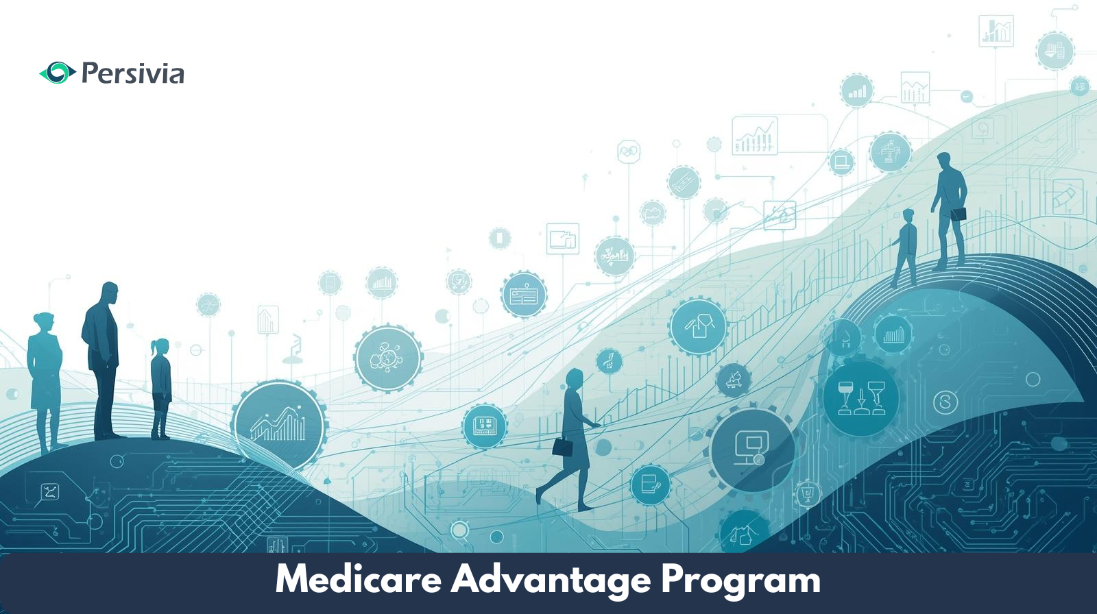 Medicare Advantage Program Trends Shaping Payer Strategy
