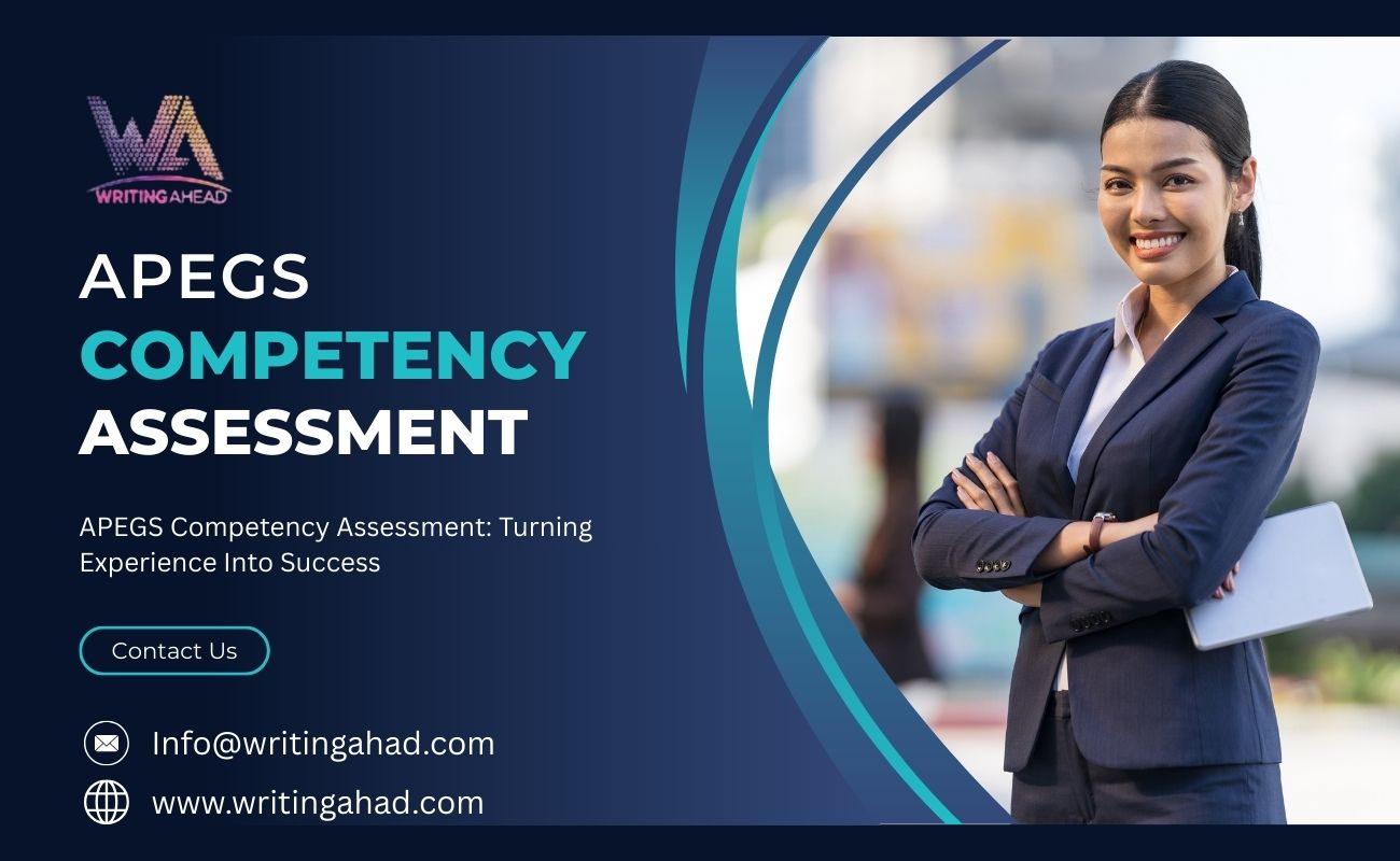 APEGS Competency Assessment: Turning Experience Into Success