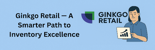 A light-blue graphic featuring the Ginkgo Retail logo on the left, with its green and purple geometric shapes and bold black text “GINKGO RETAIL.” On the right, an illustrated woman holds a tablet showing an upward-trending bar chart, symbolizing retail growth and inventory performance.